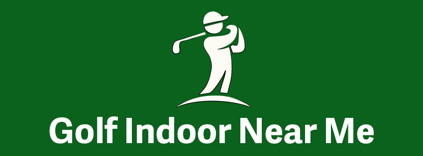 Golf Indoor Near Me